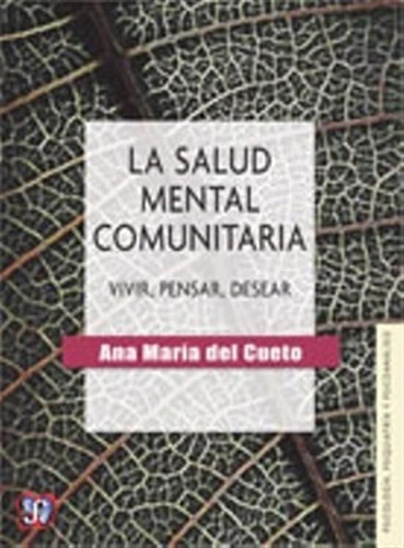 Libro La Salud Mental Comunitaria De Ana Maria Del Cueto