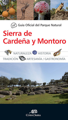 Guia Oficial Parque Natural Sierra De Cardeña Y Montoro - Aa