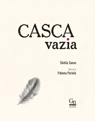 Casca Vazia, De Zanon, Sibelia. Editorial Ordem Do Graal, Capa Mole Em Português