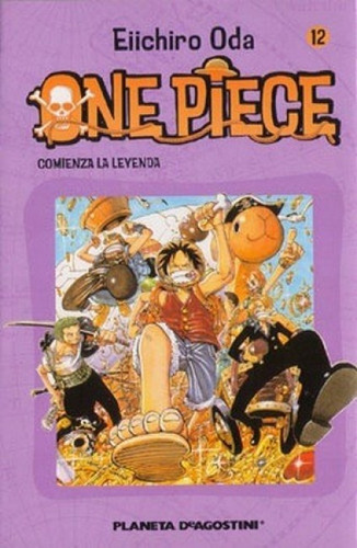 Eiichiro Oda - One Piece 12: Comienza La Leyenda