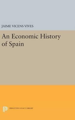 Libro Economic History Of Spain - Jaime Vicens Vives