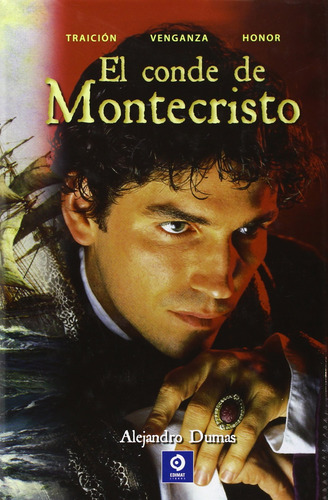 El Conde De Montecristo: 002 (clásicos De Pelicula)