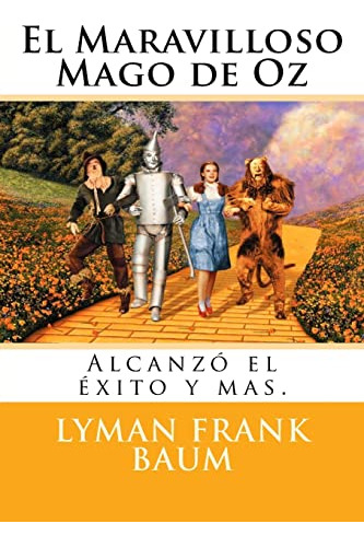 El Maravilloso Mago De Oz (spanish Edition)