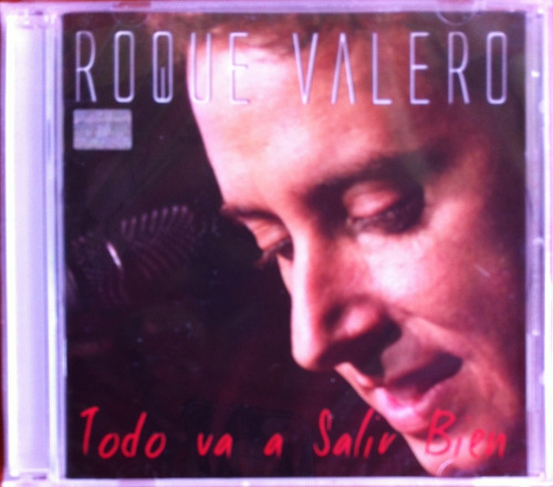 Roque Valero. Todo Va A Salir Bien. Cd Original, Nuevo