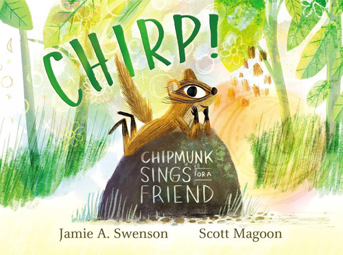 Libro: Chirp!: Chipmunk Sings For A Friend