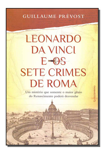 Libro Leonardo Da Vinci E Os Sete Crimes De Roma De Prevost