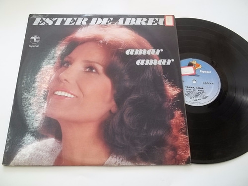 Lp Vinil - Ester De Abreu - Amar Amar - Mpb Cantora