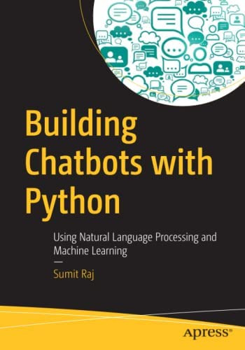 Libro: Building Chatbots With Python: Using Natural Language