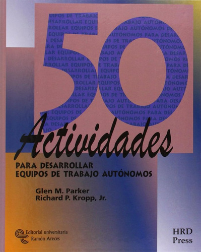 Libro 50 Actividades Para Desarrollar Equipos De Trabajo ...