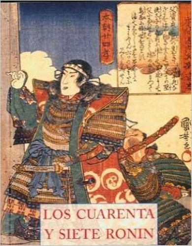 Los Cuarenta Y Siete Ronin - Olañeta