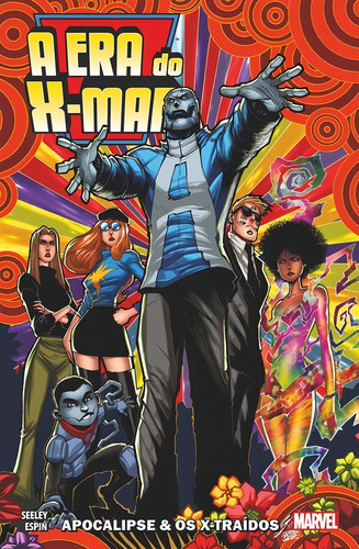 A Era do X-Man Vol. 6, de Seeley, Tim. Editorial Panini, capa mole em português, 2020