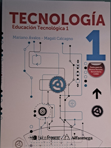 Tecnología Educación Tecnológica 1 - Alfaomega 