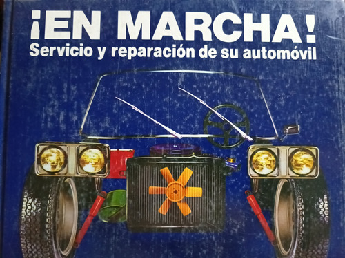 Libro En Marcha Selecciones Del Reader's Digest ( Mecanica )