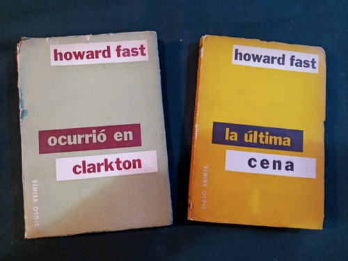 Lote De 2 Libros De Howard Fast La Última Cena Ocurrió En Cl