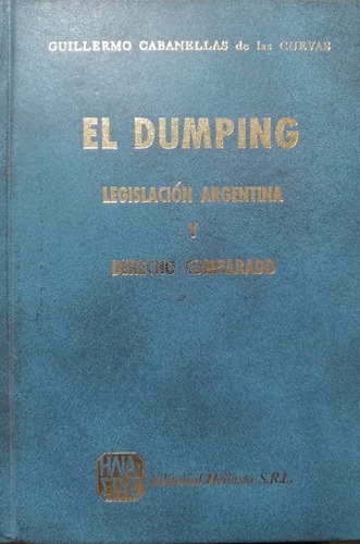 Cabanellas De Las Cuevas - El Dumping