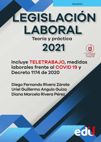 Legislación Laboral 2021 - Diana Marcela Rivera Pérez