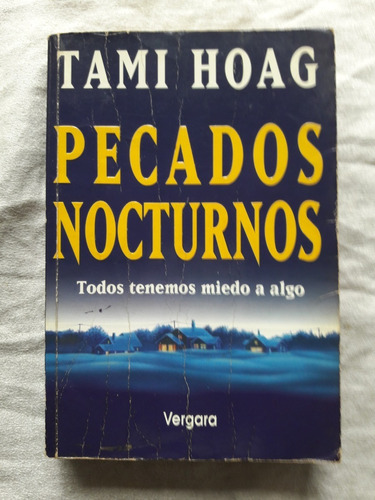 Pecados Nocturnos - Tami Hoag - Vergara 1997