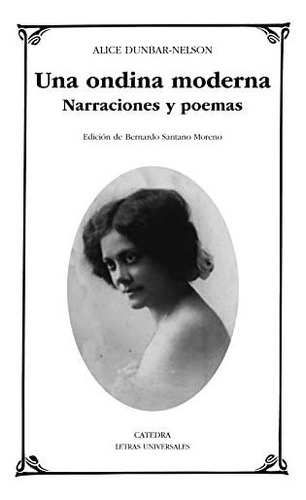 Una Ondina Moderna: Narraciones Y Poemas