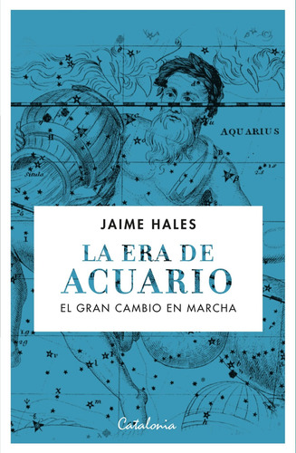 La Era De Acuario - Jaime Hales