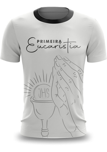 Camiseta Camisa Primeira Eucaristia Santa Ceia Fé 3dry