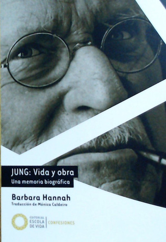 Jung Vida Y Obra - Hannah, Barbara