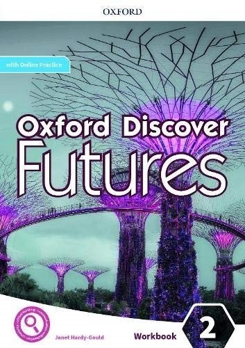 Oxford Discover Futures 2 - Workbook + Online Practice