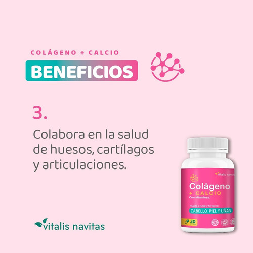 Imagen 4 de 9 de Plan 90 Días Suplemento Colágeno + Calcio | Vitalis Navitas