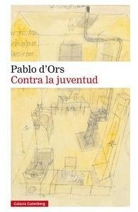 Contra La Juventud - D'ors, Pablo