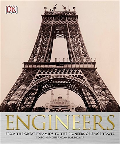 Book : Engineers From The Great Pyramids To The Pioneers Of