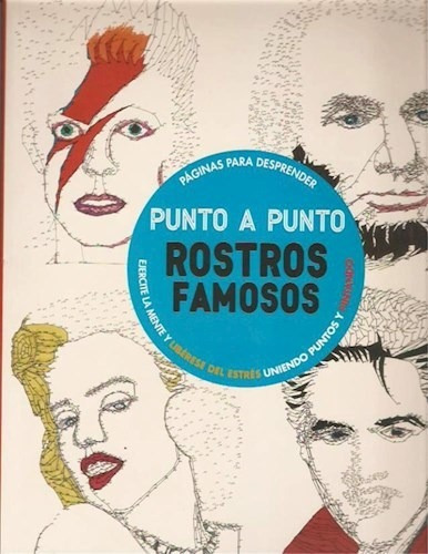 Paginas Para Desprender - Punto A Punto Rostros Famosos, de VV. AA.. Editorial Parragon, tapa blanda en español, 2014