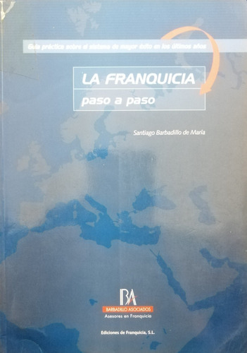 Libro Fisico La Franquicia Paso A Paso Santiago Barbadillo