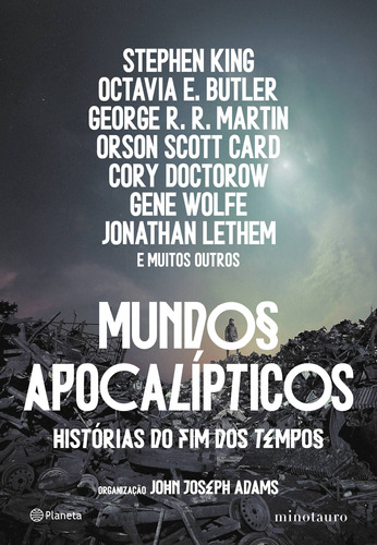 Mundos apocalípticos: Histórias do fim dos tempos, de King, Stephen. Editora Planeta do Brasil Ltda., capa dura em português, 2019