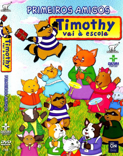 Dvd Timothy Vai À Escola Primeiros Amigos + Brinde
