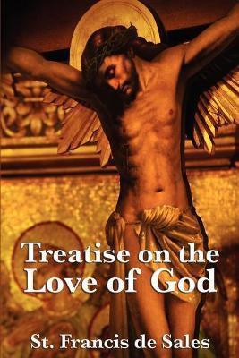 Libro Treatise On The Love Of God - St Francis De Sales