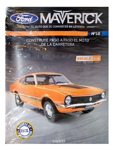 Ford Maverick Para Armar Escala 1/8 Salvat - Entrega N° 18