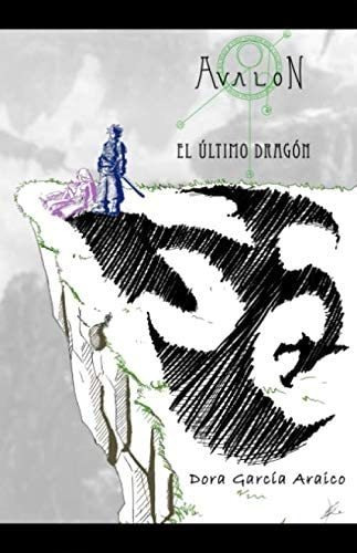 Libro: Avalon - El Último Dragón (edición Española)