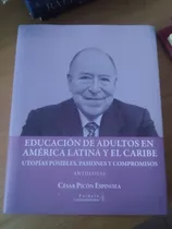 Comprar Educación De Adultos En América Latina Y El Caribe Antología