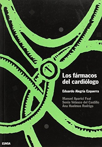 Los Fármacos Del Cardiólogo (libros De Medicina)
