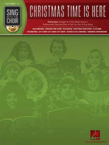 Christmas Time Is Here Sing With The Choir Volume 11