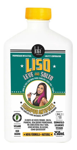 Liso Leve And Solto Shampoo Antifrizz 250ml - Lola Cosmetics