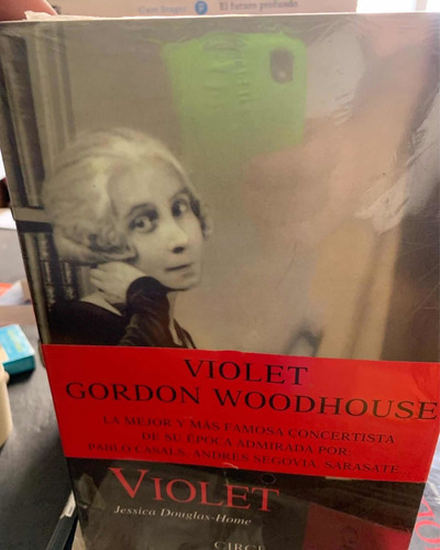 Violet. Vida Y Amores De Violet Gordon Woodhouse