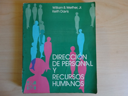 Dirección De Personal Y Recursos Humanos, William Werther