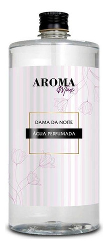 Água Perfumada Aroma Max Dama Da Noite 1 Lt - Aromatizador