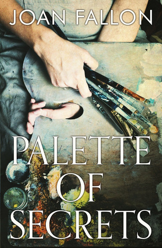 Libro Palette Of Secrets - Joan Fallon