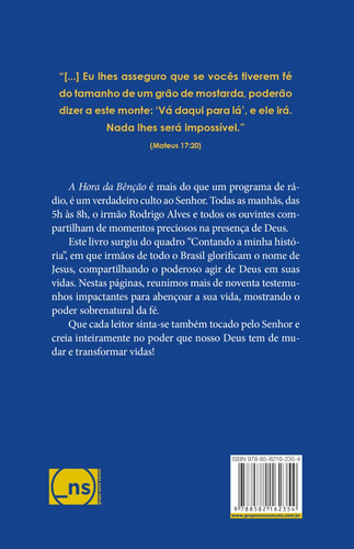 A hora da bênção: vidas transformadas pelo poder de Deus, de (Organizador) Alves, Rodrigo. Editorial Novo Século Editora e Distribuidora Ltda., capa mole em português, 2018