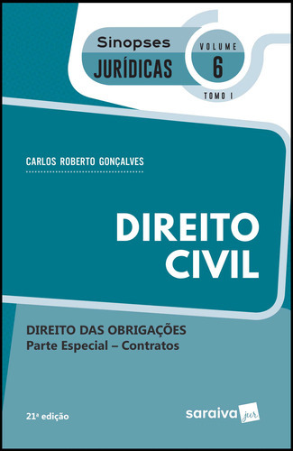 Sinopses Jurídicas: Direito Civil: Tomo I - 21ª Edição De 2019, De Carlos Roberto Gonçalves. Editora Saraiva Jur, Capa Mole Em Português