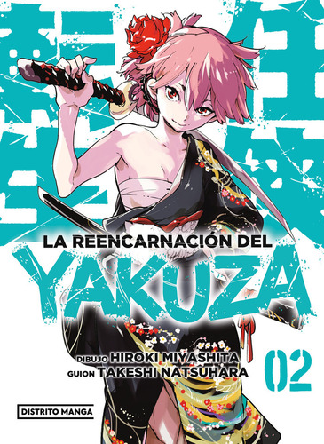Libro La Reencarnacion Del Yakuza 2 - Hiroki Miyashita