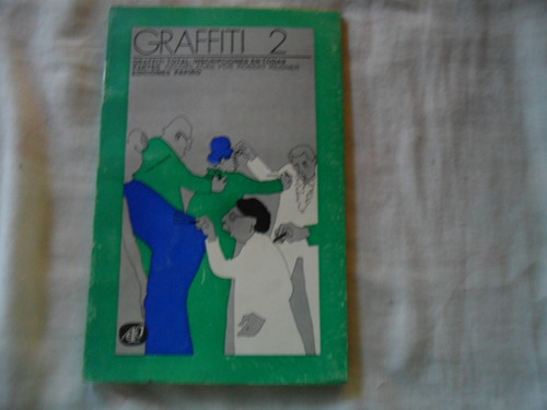 Graffiti 2. Robert Reisner. Ed. Papiro (Usado)