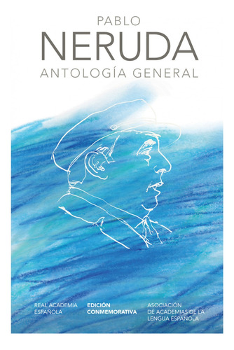 Libro Antología General Pablo Neruda Rae