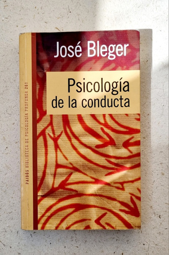 Psicología De La Conducta - José Bleger - Atelierdelivre